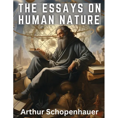 The Essays On Human Nature - Paperback | Books | Wiccan Center