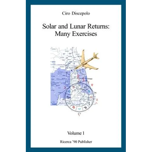Solar and Lunar Returns: Many Exercises - Paperback | Books | Wiccan Center