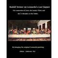 Rudolf Steiner on Leonardo's Last Supper: The Connection of Jesus, the Cosmic Christ, and the 12 Disciples, to the Zodiac - Paperback | Books | Wiccan Center