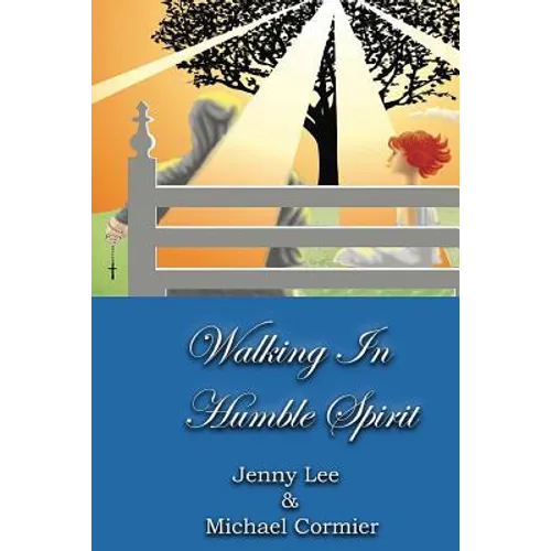 Walking In Humble Spirit - Paperback | Books | Wiccan Center