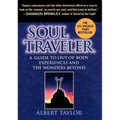 Soul Traveler: A Guide to Out-Of-Body Experiences and the Wanders Beyond - Paperback | Books | Wiccan Center