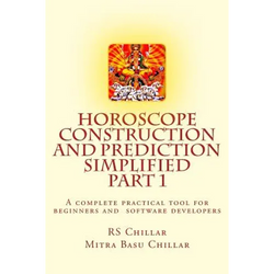 Horoscope construction and prediction simplified: A complete practical tool for software developers and astrologers Part 1 - Paperback | Books | Wiccan Center