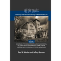 Off The Tracks: Cautionary Tales About the Derailing of Mental Health Care: Volume 2: Scientology, Alien Abduction, False Memories, Ps - Paperback | Books | Wiccan Center