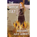 The Witch Cult (Jabberwoke Pocket Occult) - Paperback | Books | Wiccan Center