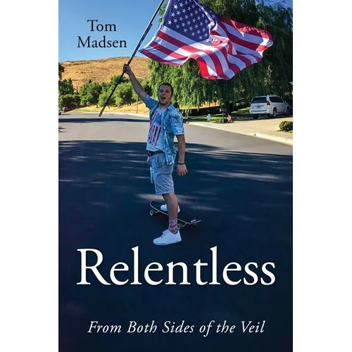 Relentless: From Both Sides of the Veil - Paperback | Books | Wiccan Center