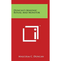 Duncan's Masonic Ritual and Monitor - Hardcover