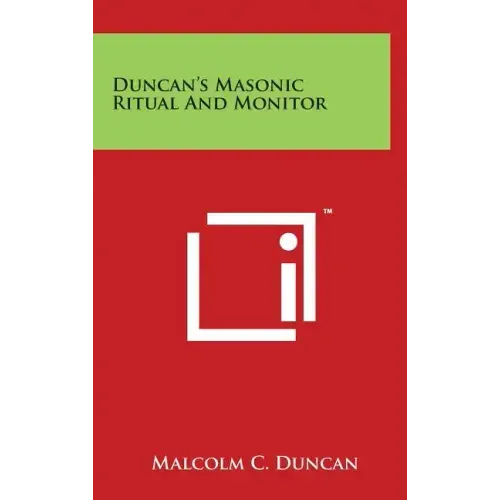 Duncan's Masonic Ritual and Monitor - Hardcover
