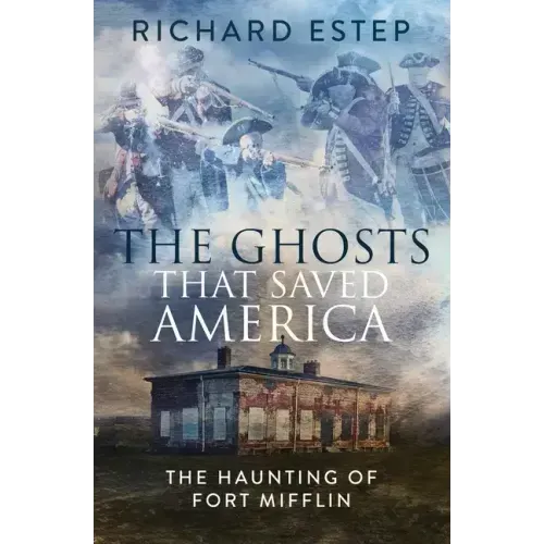 The Ghosts that Saved America - Paperback | Books | Wiccan Center