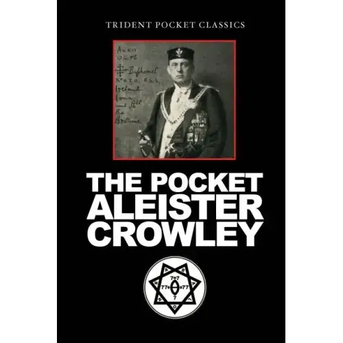 The Pocket Aleister Crowley - Paperback | Books | Wiccan Center