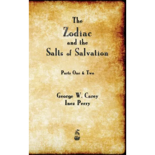 The Zodiac and the Salts of Salvation - Hardcover | Books | Wiccan Center