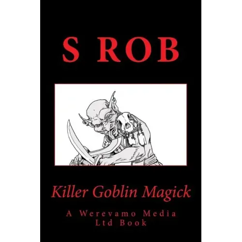 Killer Goblin Magick - Paperback