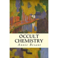 Occult Chemistry - Paperback | Books | Wiccan Center