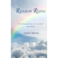 Rainbow Rising: The True Story of Life Before Life Life on Earth & the Afterlife - Paperback | Books | Wiccan Center