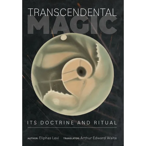 Transcendental Magic: Its Doctrine and Ritual - Hardcover | Books | Wiccan Center