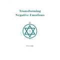 Transforming Negative Emotions - Paperback | Books | Wiccan Center