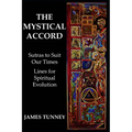 The Mystical Accord: Sutras to Suit our Times, Lines for Spiritual Evolution - Paperback | Books | Wiccan Center