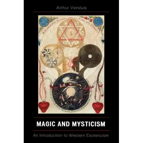 Magic and Mysticism: An Introduction to Western Esotericism - Paperback | Books | Wiccan Center