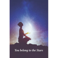 You Belong to the Stars - Paperback | Books | Wiccan Center