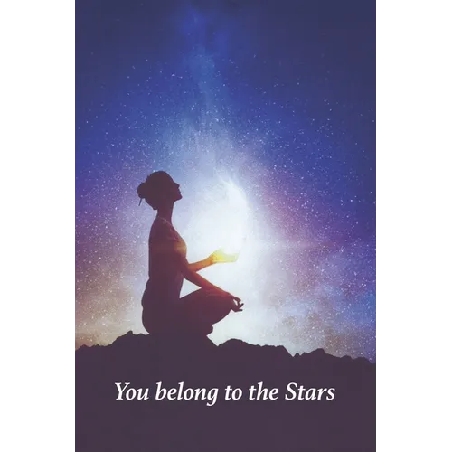 You Belong to the Stars - Paperback | Books | Wiccan Center