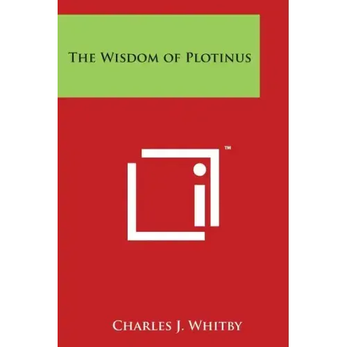 The Wisdom of Plotinus - Paperback