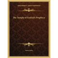 The Temple of Ezekiel's Prophecy - Hardcover | Books | Wiccan Center