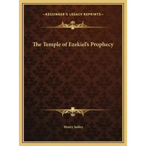 The Temple of Ezekiel's Prophecy - Hardcover | Books | Wiccan Center
