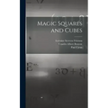Magic Squares and Cubes - Hardcover