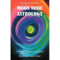 Moon Node Astrology - Paperback | Books | Wiccan Center