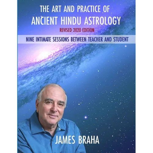 Art and Practice of Ancient Hindu Astrology: Nine Intimate Sessions Between Teacher and Student - Paperback | Books | Wiccan Center
