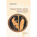 Classical Athens and the Delphic Oracle: Divination and Democracy - Hardcover | Books | Wiccan Center