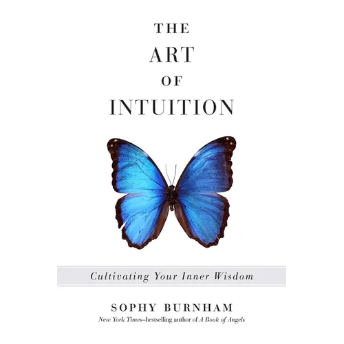 The Art of Intuition: Cultivating Your Inner Wisdom - Paperback | Books | Wiccan Center