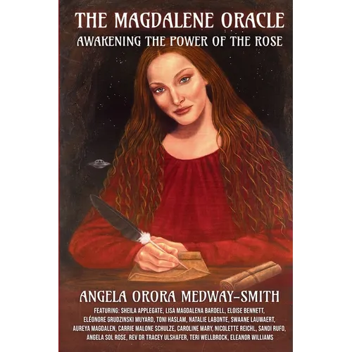 The Magdalene Oracle: Awakening The Power Of The Rose - Paperback | Books | Wiccan Center