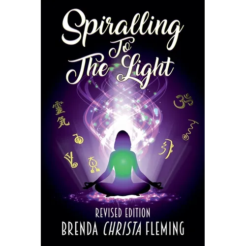 Spiralling To The Light - Paperback