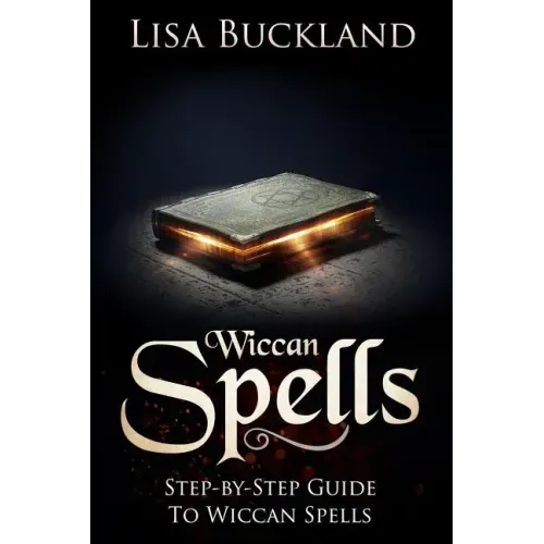 Wiccan Spells: Step-By-Step Guide to Wiccan Spells - Paperback | Books | Wiccan Center