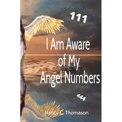 I Am Aware of My Angel Numbers - Paperback | Books | Wiccan Center