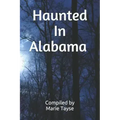 Haunted In Alabama - Paperback | Books | Wiccan Center