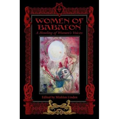 Women of Babalon: A Howling of Women's Voices - Paperback | Books | Wiccan Center