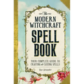 The Modern Witchcraft Spell Book: Your Complete Guide to Crafting and Casting Spells - Hardcover | Books | Wiccan Center