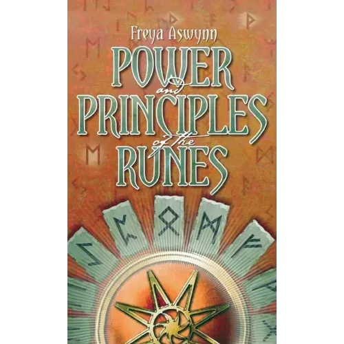 Power and Principles of the Runes - Hardcover | Books | Wiccan Center