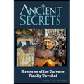 Ancient Secrets: Mysteries of the Universe Finally Unveiled - Paperback | Books | Wiccan Center