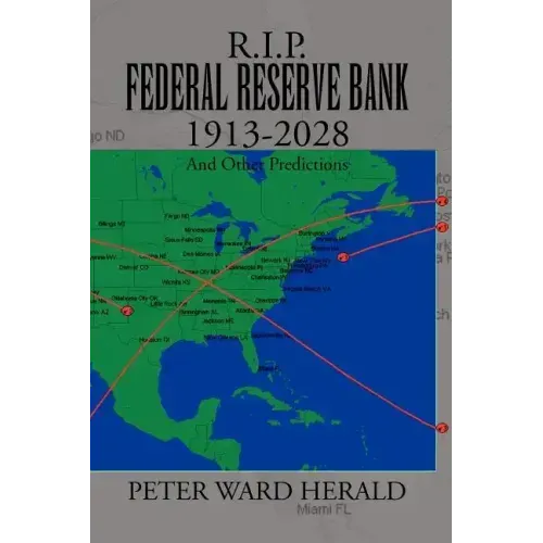 R.I.P. Federal Reserve Bank 1913-2028 - Paperback | Books | Wiccan Center