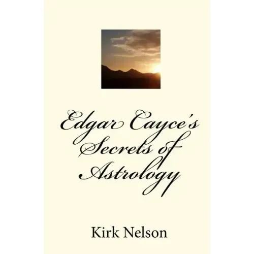 Edgar Cayce's Secrets of Astrology - Paperback