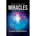 The Science of Miracles: RE-Membering the Frequency of Love