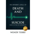 The Different Levels of Death and Suicide - Paperback | Books | Wiccan Center