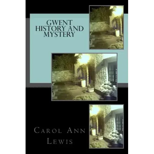Gwent History and Mystery - Paperback | Books | Wiccan Center
