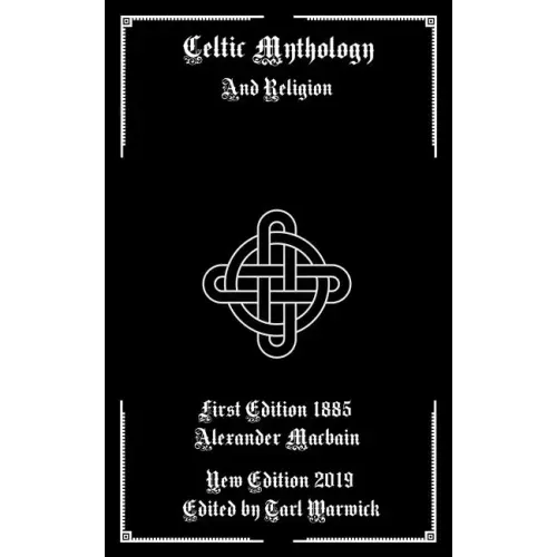 Celtic Mythology: And Religion - Paperback | Books | Wiccan Center