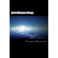 AstroNumerology: Numerology for the 21st Century - Paperback | Books | Wiccan Center