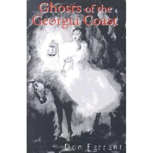 Ghosts of the Georgia Coast - Paperback | Books | Wiccan Center