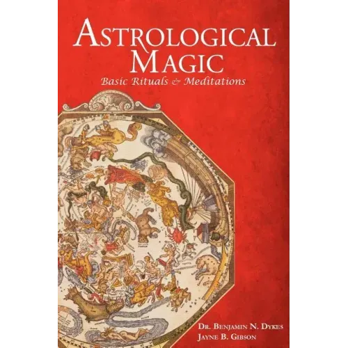 Astrological Magic: Basic Rituals & Meditations - Paperback | Books | Wiccan Center