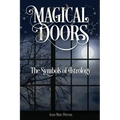 Magical Doors: The Symbols of Astrology - Paperback | Books | Wiccan Center
